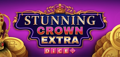 Stunning Crown Extra Dice