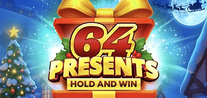 64 Presents Hold and Win