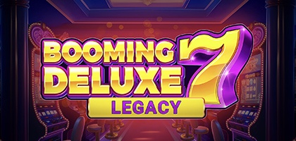 Booming Seven Deluxe Legacy