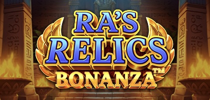 Ra´s Relics Bonanza