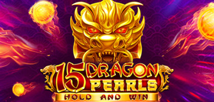 15 Dragon Pearls : Hold and Win