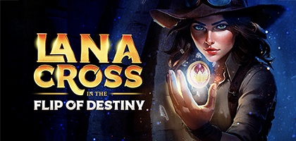 Lana Cross in the Flip of Destiny