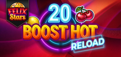 20 Boost Hot Reload Felix Stars
