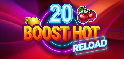 20 Boost Hot Reload