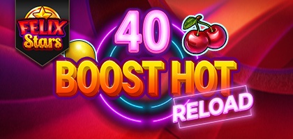 40 Boost Hot Reload Felix Stars