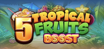 5 Tropcial Fruits Boost