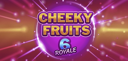 Cheeky Fruits 6 Royale