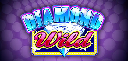 Diamond Wild