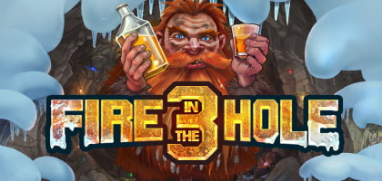 Fire In The Hole 3