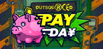 Outsourced: Payday
