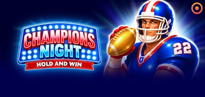 Champions Night: Hold and Win