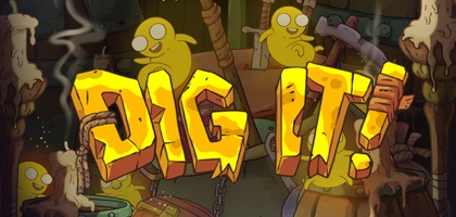Dig It