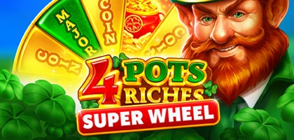 4 Pots Riches: Super Wheel