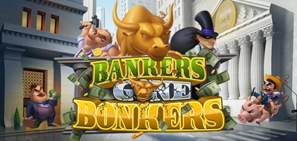 Bankers Gone Bonkers