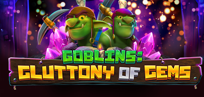 Goblins: Gluttony of Gems