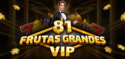 81 Frutas Grandes VIP