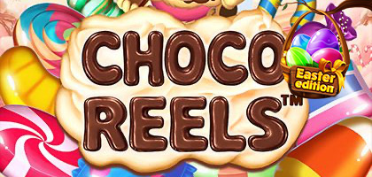 Choco Reels™ Easter