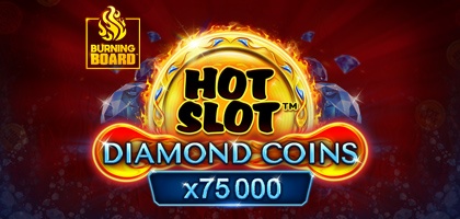 Hot Slot™: Diamond Coins Burning Board™ 94