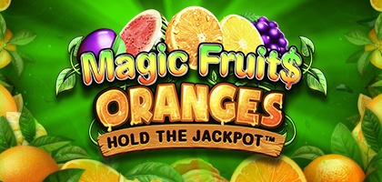 Magic Fruit$: Oranges