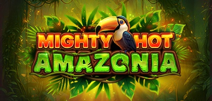 Mighty Hot™: Amazonia 94